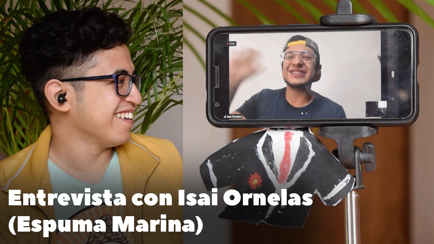 Entrevista con Isai Ornelas (Espuma Marina)